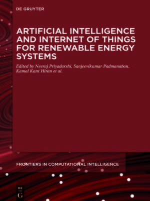 cover image of Artificial Intelligence and Internet of Things for Renewable Energy Systems